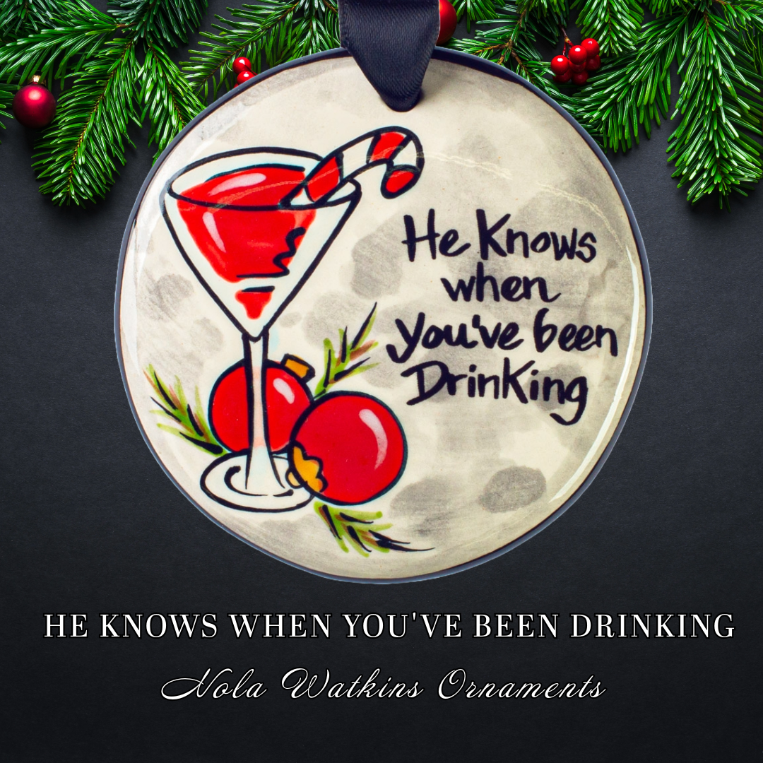 He Knows When You've Been Drinking