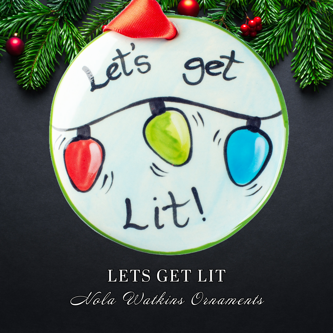 Lets Get Lit - The Nola Watkins Collection