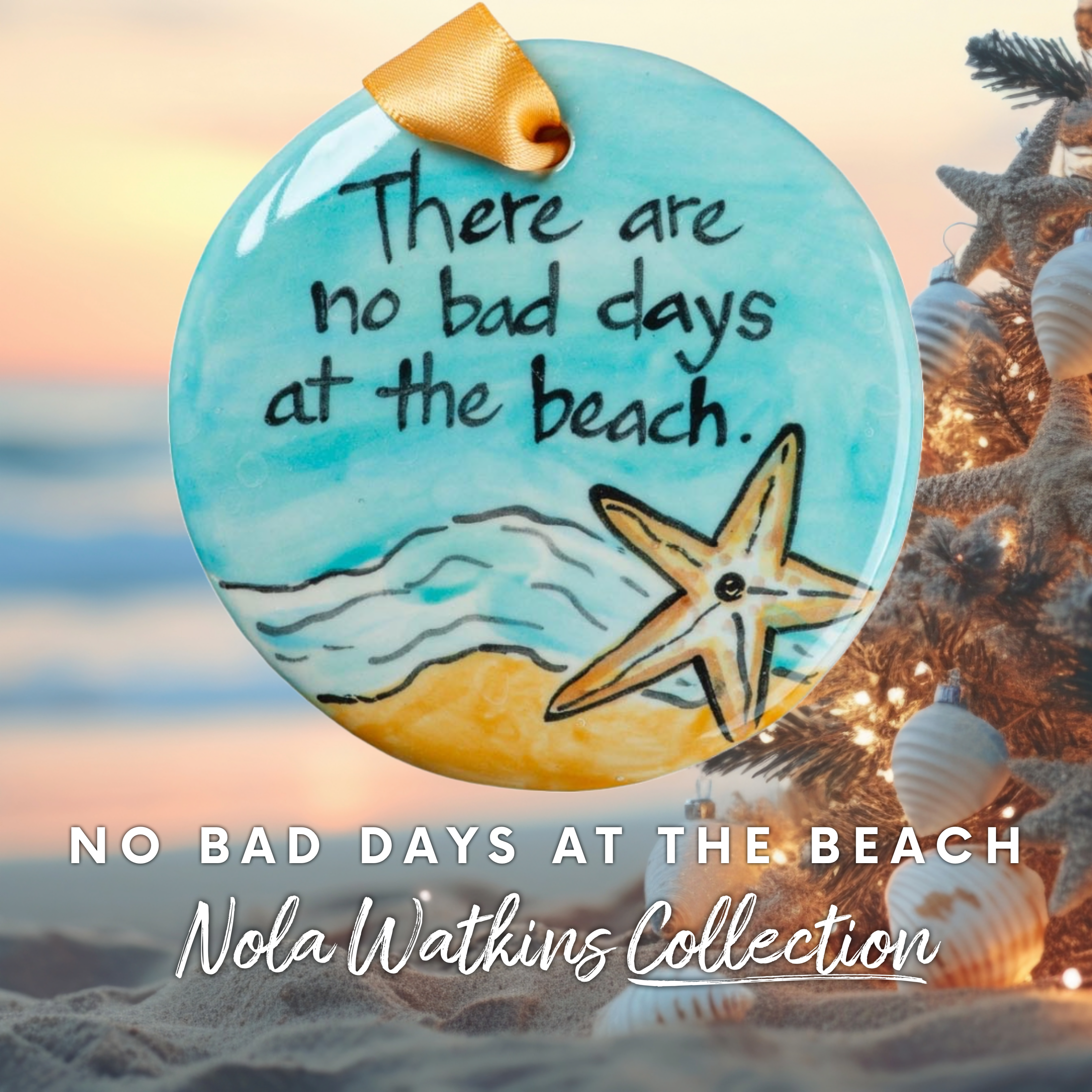 No Bad Days At The Beach - The Nola Watkins Collection