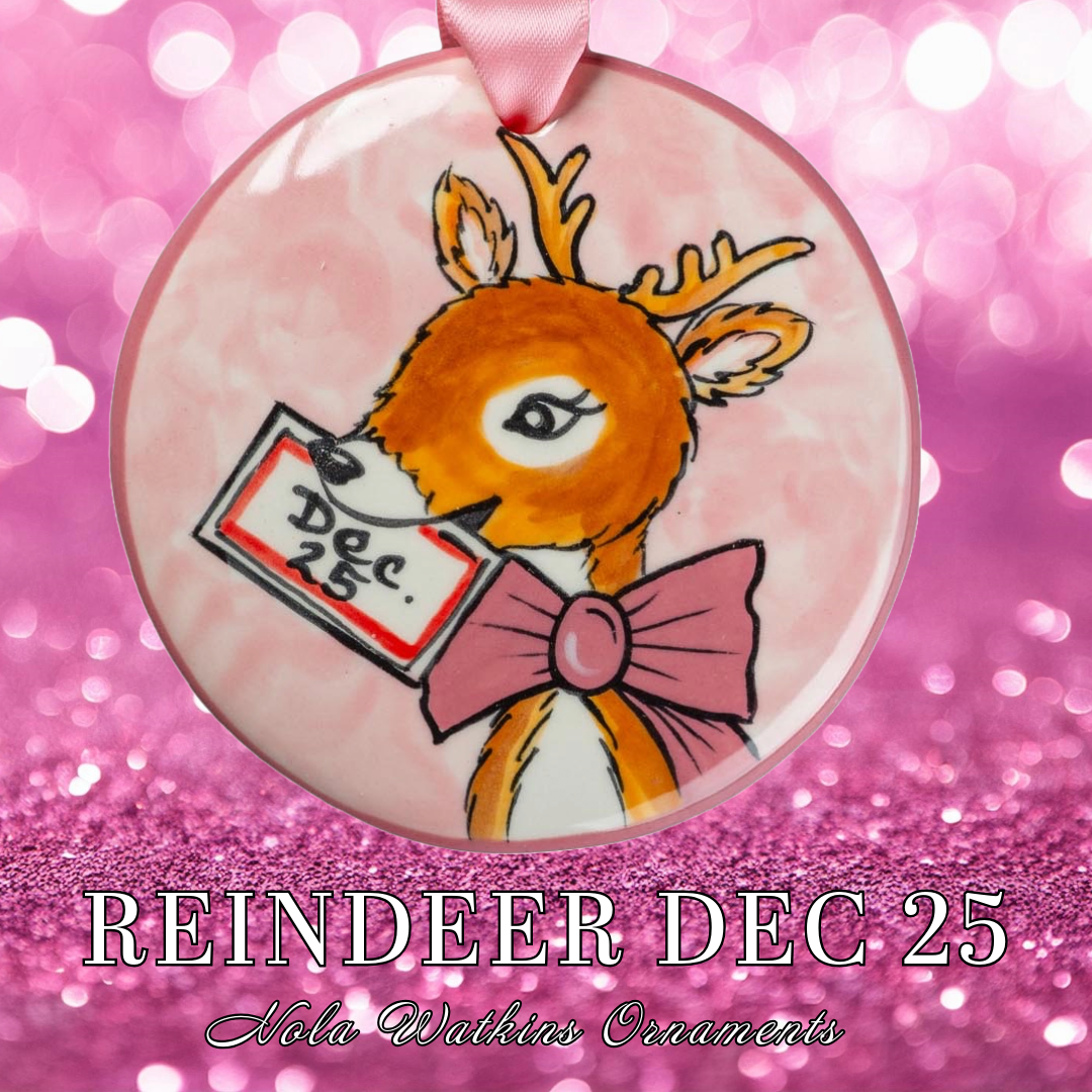 Reindeer December 25th Pink - The Nola Watkins Collection