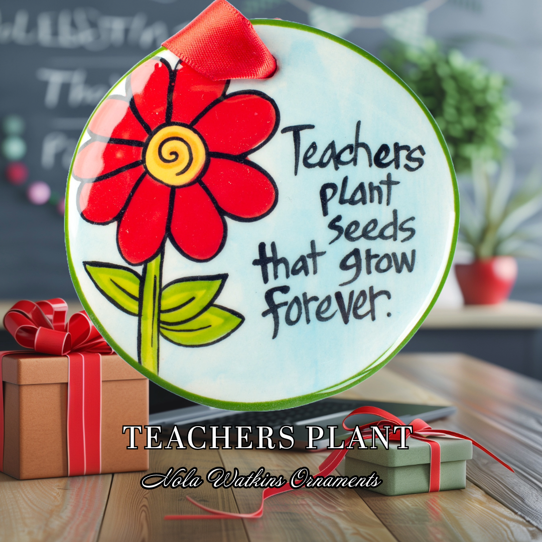 Teacher's Plant Ornament | Hand-Painted Teacher Gift | Nola Watkins