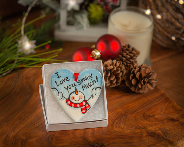 I Love You Snow Much Handpainted Ornament - The Nola Watkins Collection