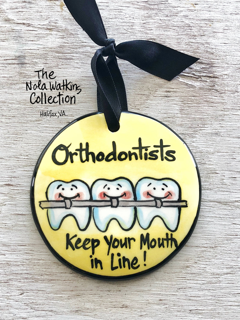 Orthodontist Handpainted Ornament - The Nola Watkins Collection
