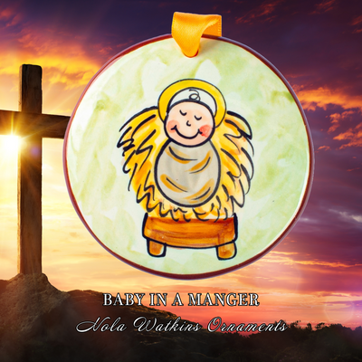 Baby In A Manger - The Nola Watkins Collection