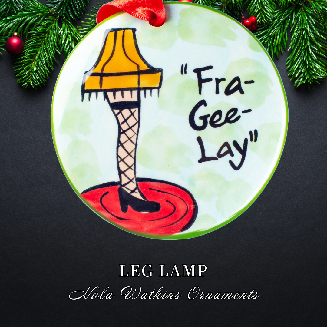 "Fra Gee Lay" Leg Lamp