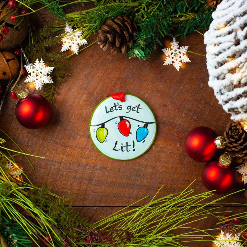 Lets Get Lit Handpainted Christmas Ornament - The Nola Watkins Collection