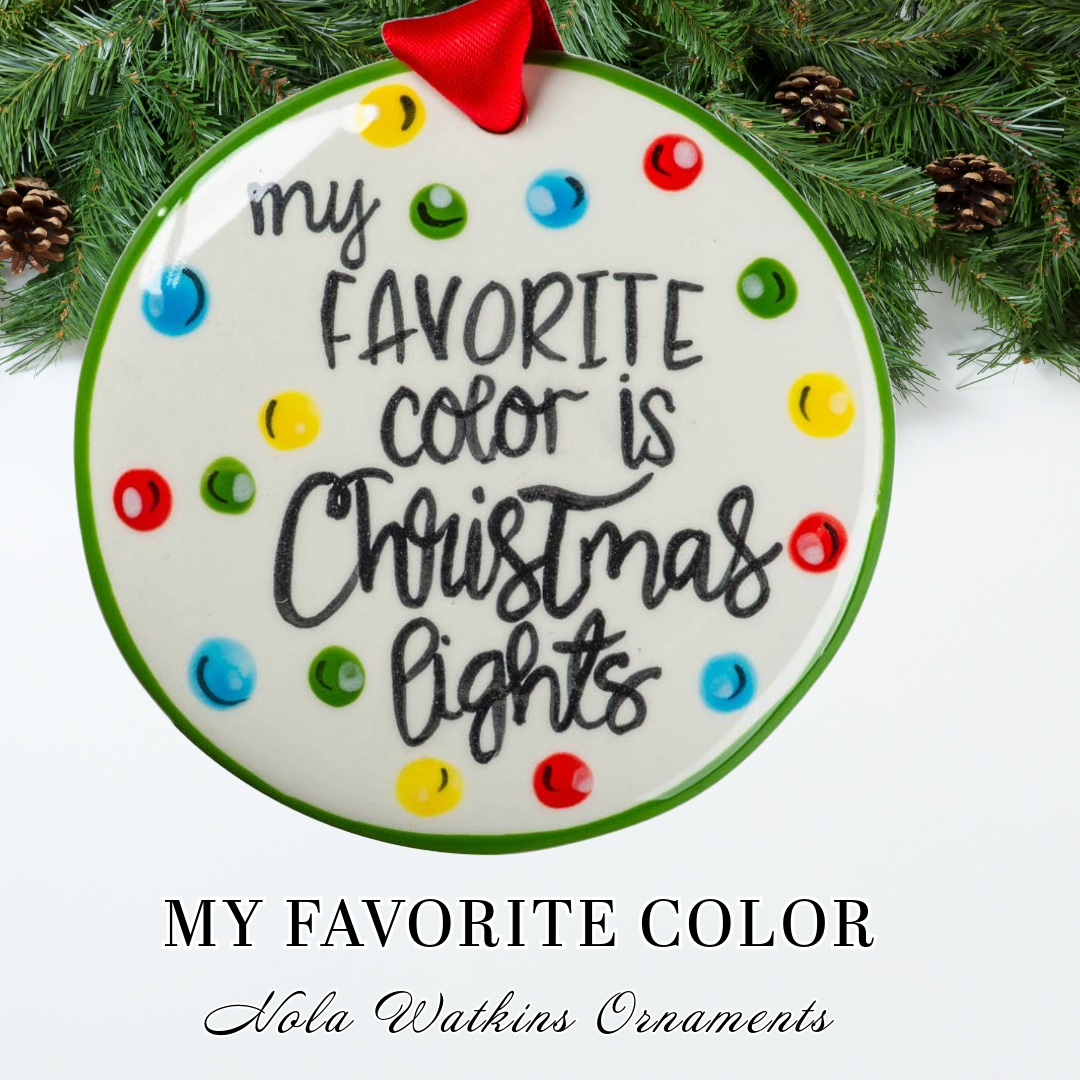 My Favorite Color is Christmas Lights
