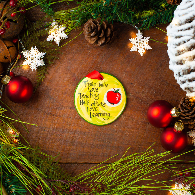 Teacher Those Who Love Handpainted Ornament - The Nola Watkins Collection
