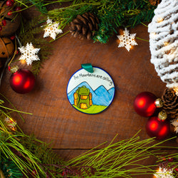 The Mountains Are Calling Handpainted Ornament - The Nola Watkins Collection