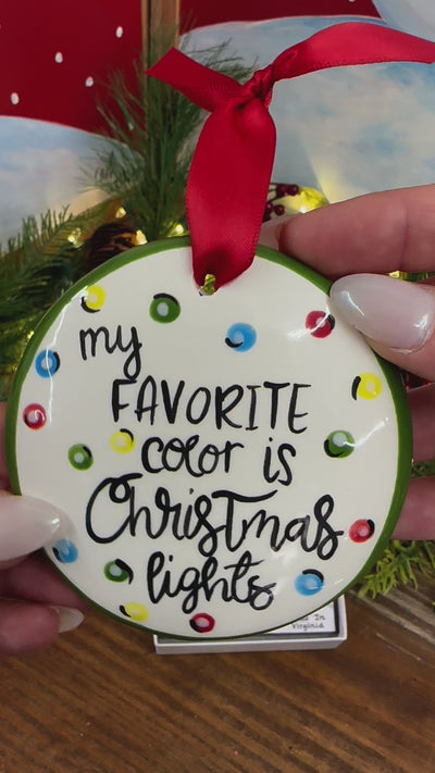My Favorite Color is Christmas Lights