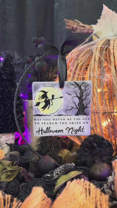 May You Never Be Too Old Halloween