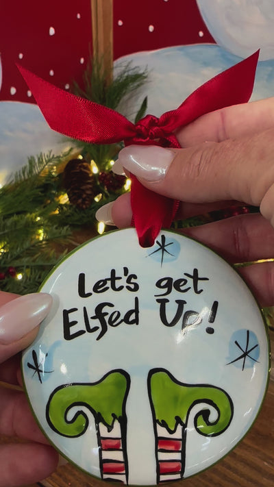 Lets Get Elfed Up