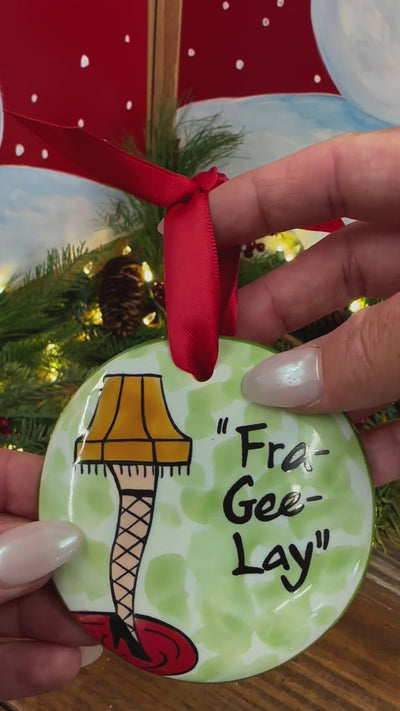 "Fra Gee Lay" Leg Lamp
