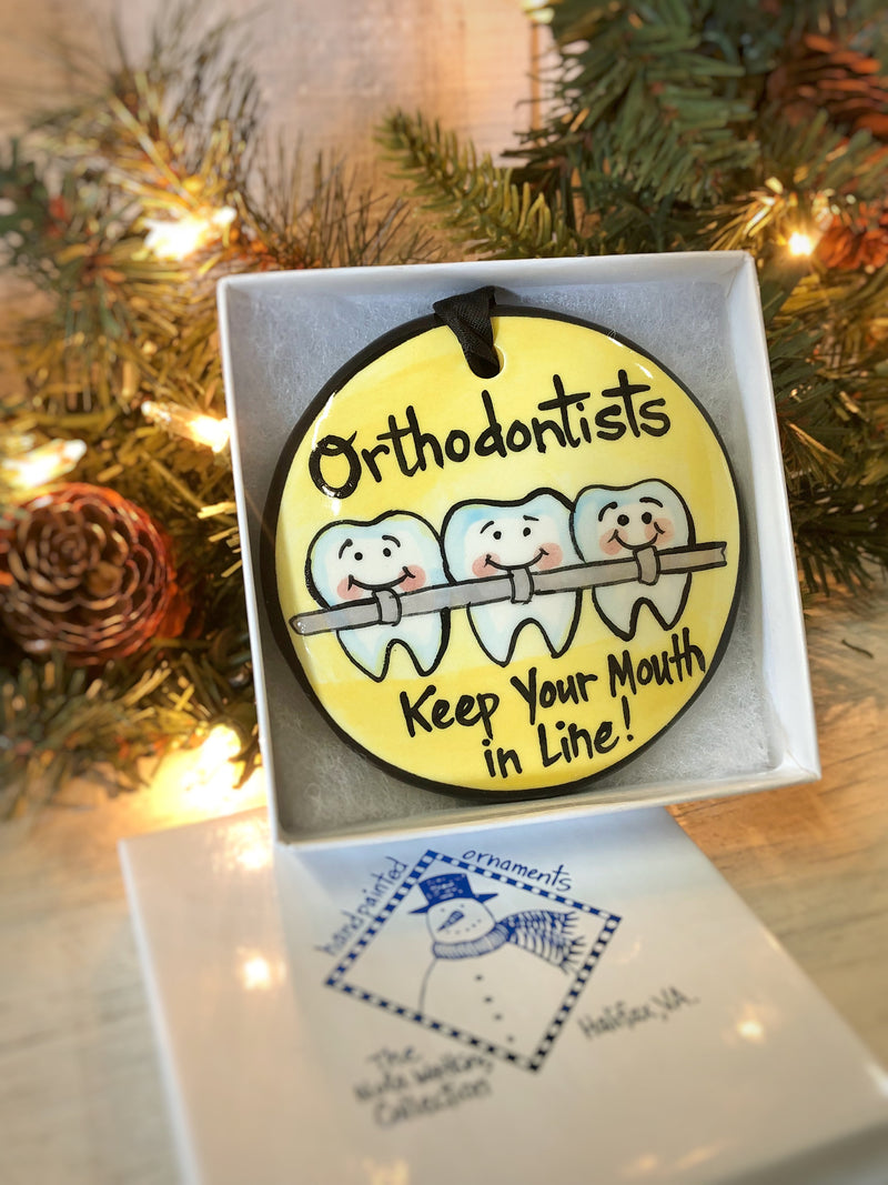 Orthodontist Handpainted Ornament - The Nola Watkins Collection